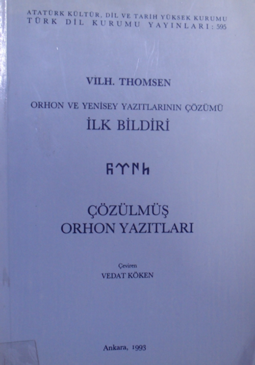 İlk Bildiri / Orhon ve Yenisey Yazıtlarının Çözümü İlk Bildiri – Çözülmüş Orhon Yazıtları / 40-B-16