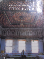 Anadolu Mirasında Türk Evleri / 22-B-23
