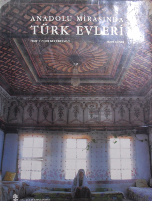 Anadolu Mirasında Türk Evleri / 22-B-23