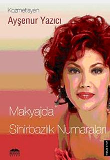 Makyajda Sihirbazlık Numaraları