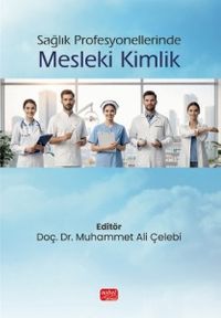 Sağlık Profesyonellerinde Mesleki Kimlik