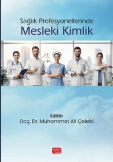 Sağlık Profesyonellerinde Mesleki Kimlik