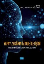 Yapay Zekanın İzinde İletişim & Rota Yeniden Oluşturuluyor