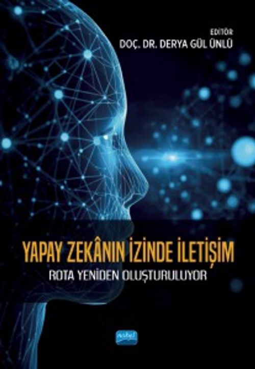 Yapay Zekanın İzinde İletişim & Rota Yeniden Oluşturuluyor