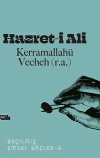 Hazret-i Ali Seçilmiş Emsal Sözler 4