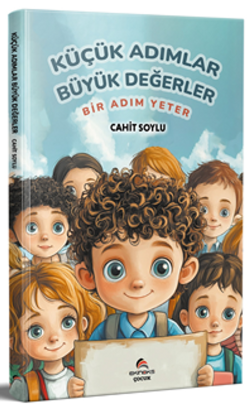 Küçük Adımlar Büyük Değerler & Bir Adım Yeter