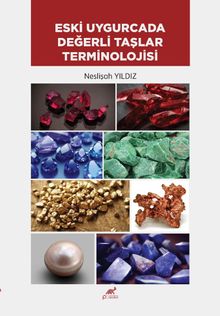 Eski Uygurcada Değerli Taşlar Terminolojisi