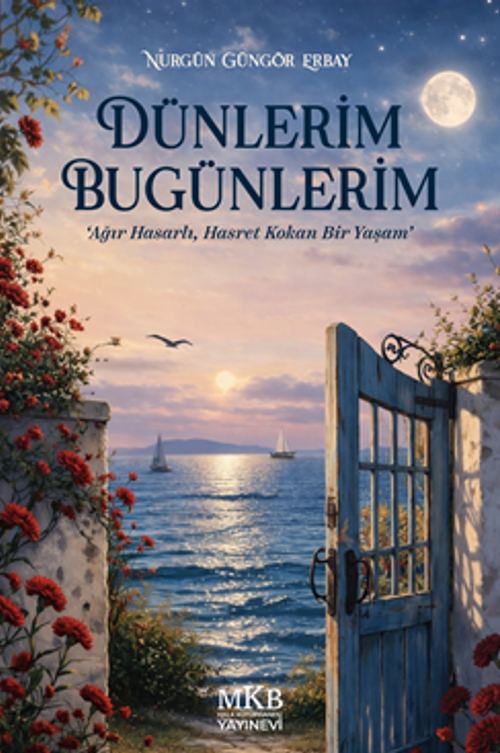 Dünlerim Bugünlerim