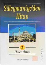 Süleymaniye'den Hitap (3 Cilt)