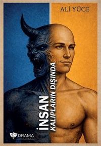 İnsan Kalıpların Dışında