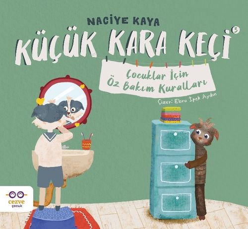 Küçük Kara Keçi 3 / Çocuklar İçin Öz Bakım Kuralları