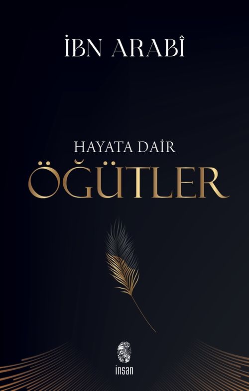 Hayata Dair Öğütler