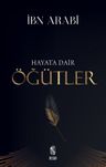 Hayata Dair Öğütler