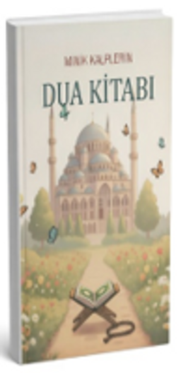 Minik Kalplerin Dua Kitabı