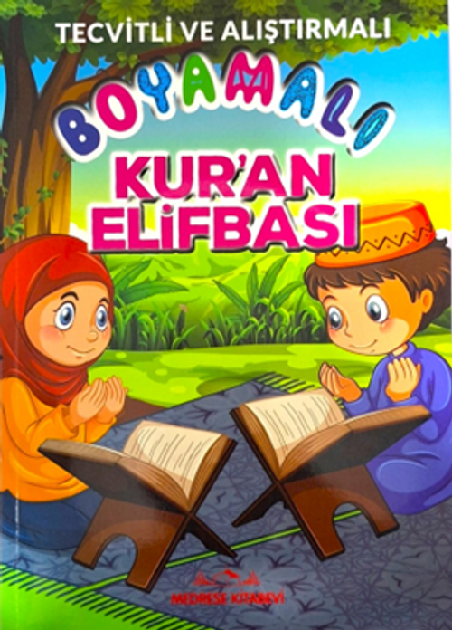 Tecvitli ve Alıştırmalı Boyamalı Kur'an Elifbası