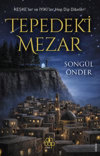 Tepedeki Mezar