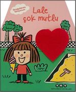 Duygularımı Tanıyorum / Lale Çok Mutlu