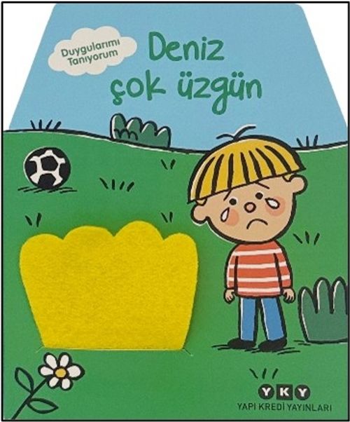 Duygularımı Tanıyorum / Deniz Çok Üzgün