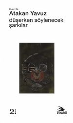 Düşerken Söylenecek Şarkılar