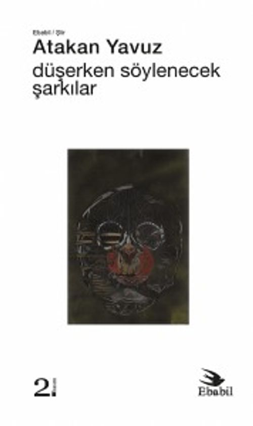 Düşerken Söylenecek Şarkılar