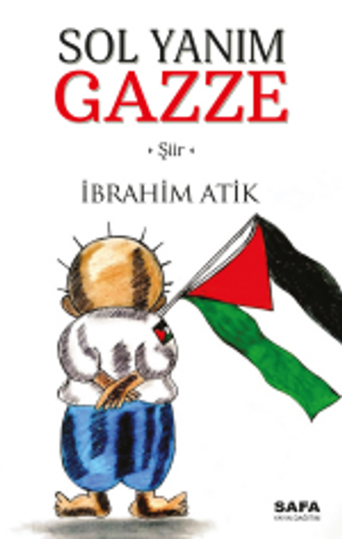 Sol Yanım Gazze