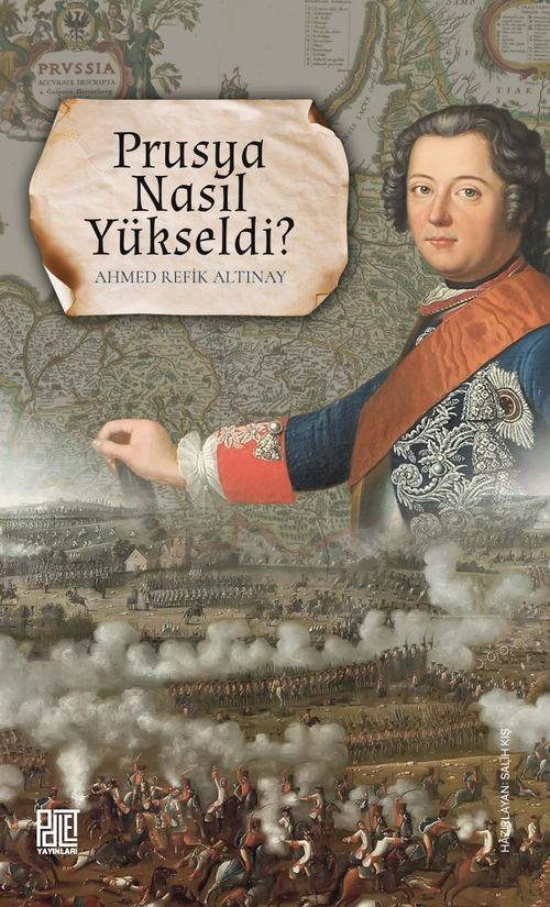 Prusya Nasıl Yükseldi?