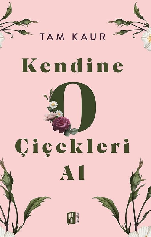 Kendine O Çiçekleri Al