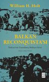 Balkan Reconquista'sı &amp; Türkiye'nin Unutulmuş Muhacir Krizi