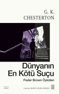 Dünyanın En Kötü Suçu & Peder Brown Öyküleri