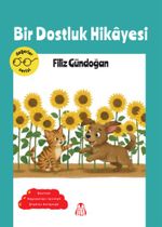Bir Dostluk Hikayesi