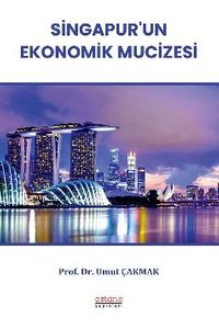 Singapur'un Ekonomik Mucizesi