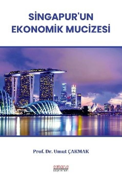 Singapur'un Ekonomik Mucizesi