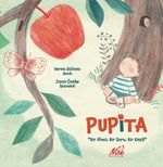 Pupita & Bir Elma, Bir Soru, Bir Keşif