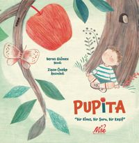 Pupita & Bir Elma, Bir Soru, Bir Keşif