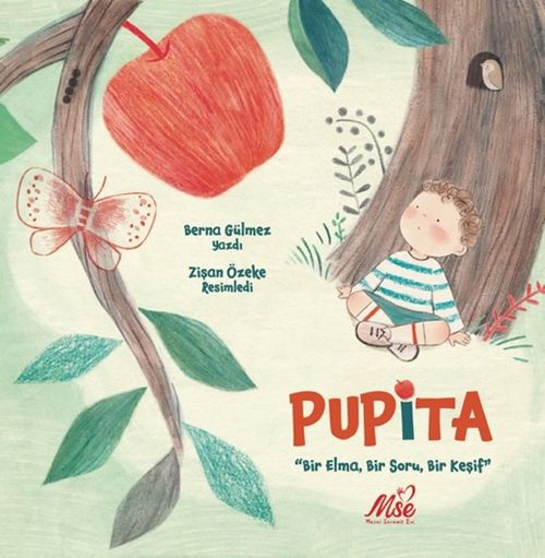 Pupita & Bir Elma, Bir Soru, Bir Keşif