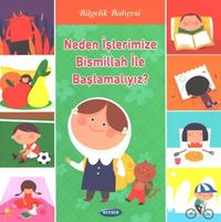 Neden İşlerimize  Bismillah İle Başlamalıyız?