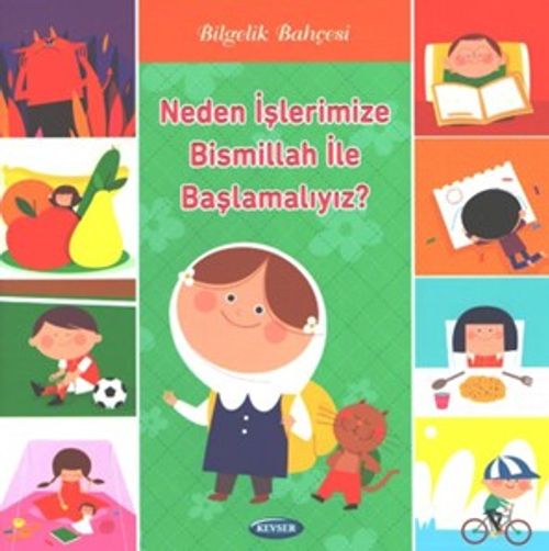 Neden İşlerimize  Bismillah İle Başlamalıyız?