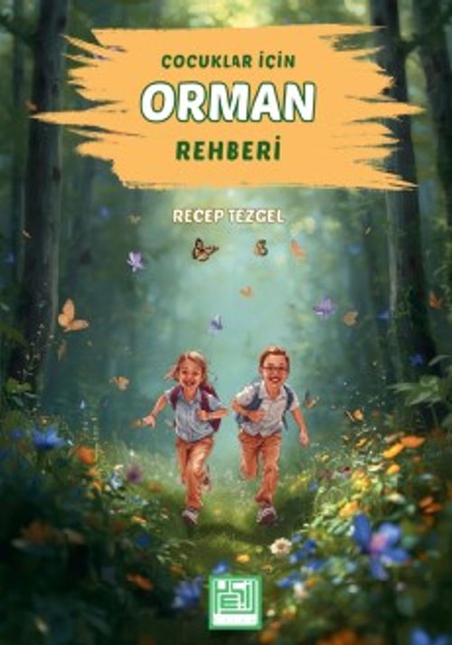 Çocuklar İçin Orman Rehberi