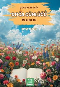 Çocuklar İçin Doğa Günlüğü