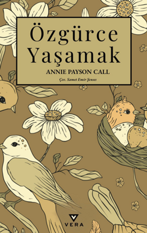 Özgürce Yaşamak