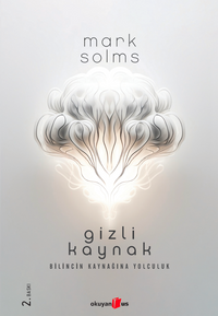 Gizli Kaynak / Bilincin Kaynağına Yolculuk
