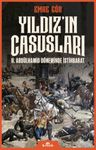 Yıldız'ın Casusları &amp; II. Abdülhamid Döneminde İstihbarat