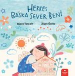 Herkes Başka Sever Beni