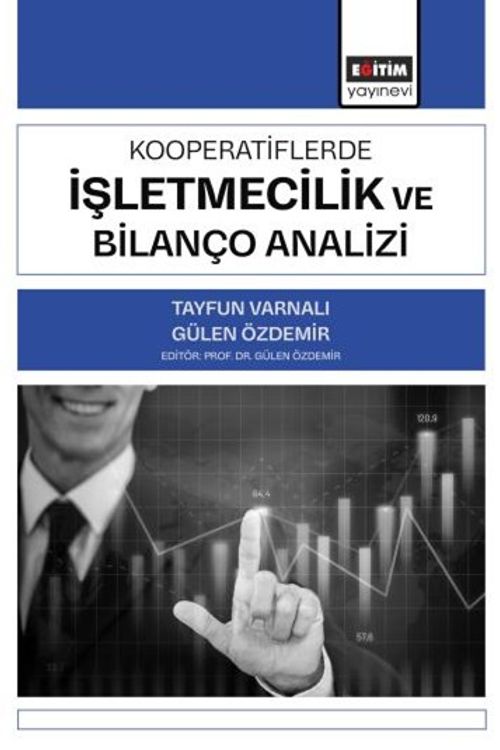 Kooperatiflerde İşletmecilik ve Bilanço Analizi
