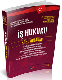 İş Hukuku Konu Anlatımı
