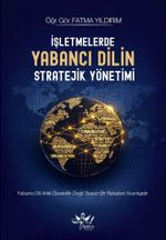 İşletmelerde Yabancı Dilin Stratejik Yönetimi