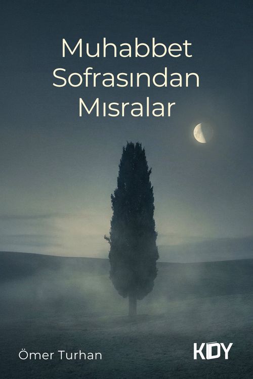 Muhabbet Sofrasından Mısralar