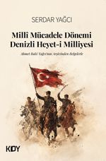 Millî Mücadele Dönemi Denizli Heyet-i Milliyesi