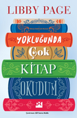 Yokluğunda Çok Kitap Okudum