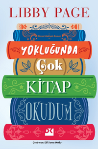 Yokluğunda Çok Kitap Okudum